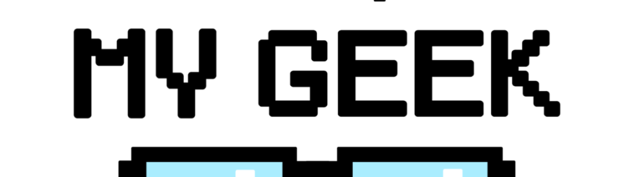 EMBRACE YOUR GEEKNESS DAY, GEEK PRIDE!