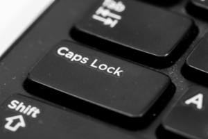 CAPS LOCK DAY, STOP SHOUTING AT ME…
